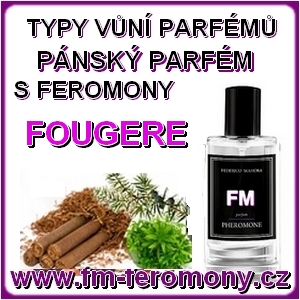 PÁNSKÉ PARFÉMY TYPY VŮNĚ FOUGERE